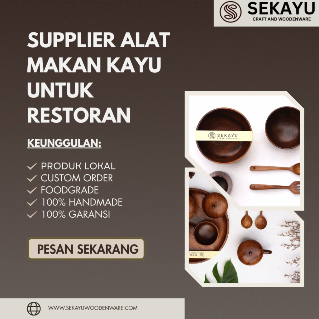 Supplier Alat Makan Kayu untuk Restoran