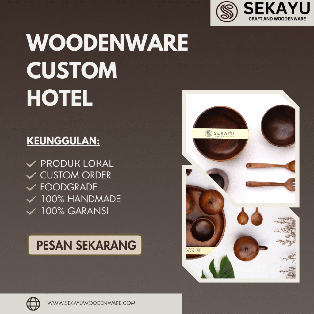 Woodenware Custom Hotel